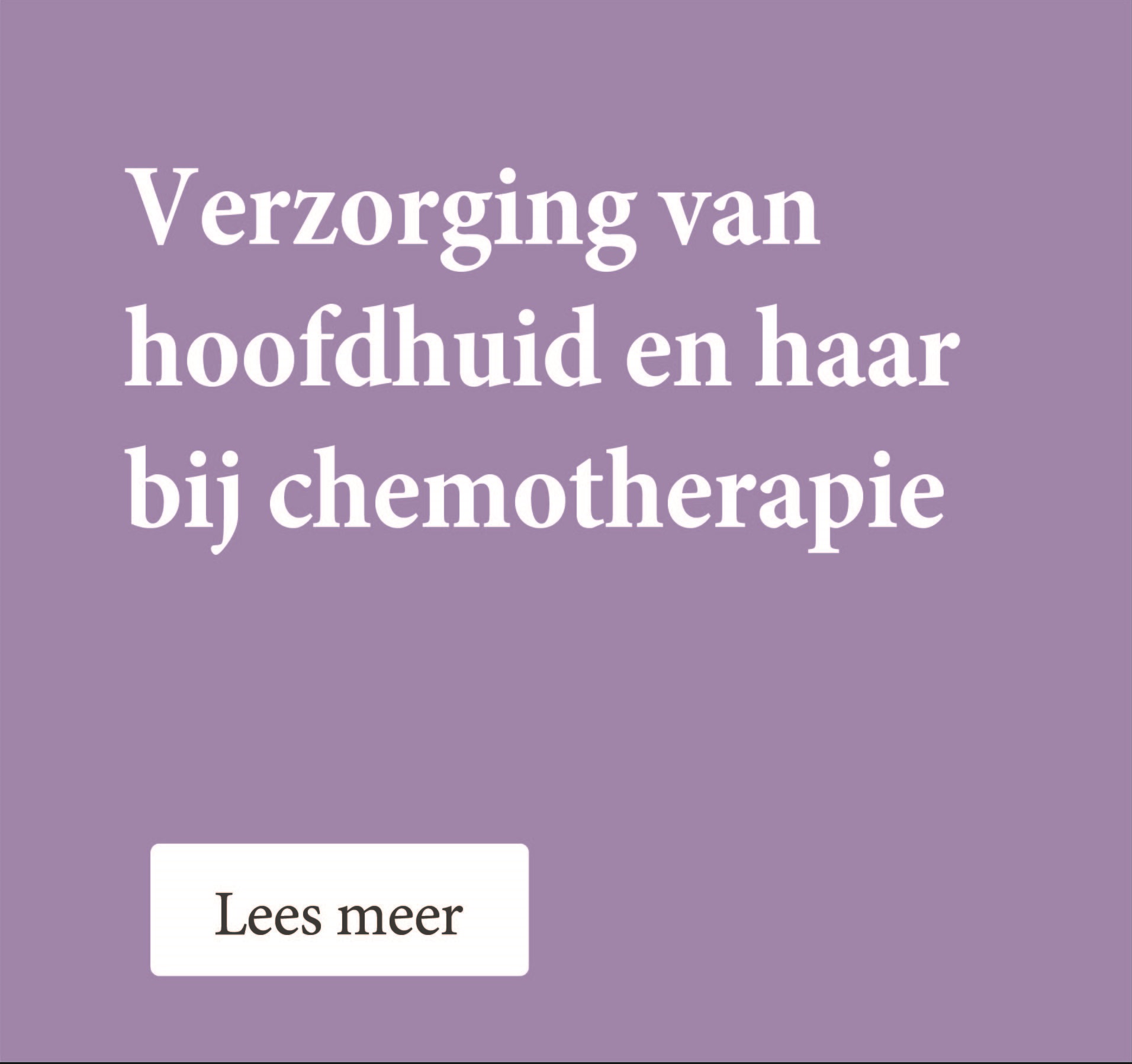 Verzorging van hoofdhuid en haar bij chemotherapie Haarstudio Parel